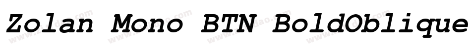 Zolan Mono BTN BoldOblique字体转换